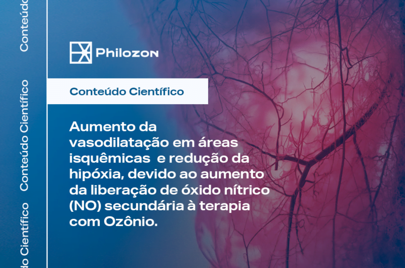 BLOG CONTEUDO CIENTIFICO AUMENTO DA VASODILATACAO Philozon | Geradores de Ozônio