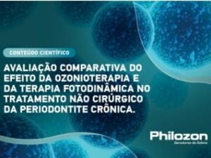 Avaliação Comparativa do Efeito da Ozonioterapia e da Terapia Fotodinâmica no Tratamento não Cirúrgico da Periodontite Crônica