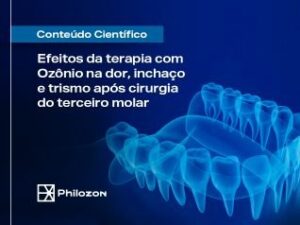 Efeitos da terapia com Ozônio após cirurgia do terceiro molar