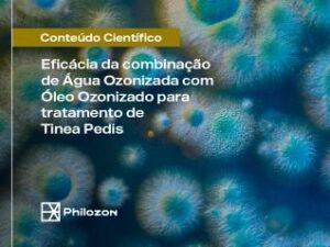 Eficácia de Água Ozonizada com Óleo Ozonizado para tratamento de Tinea Pedis