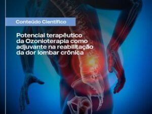 Potencial terapêutico da Ozonioterapia como adjuvante na reabilitação da dor lombar crônica