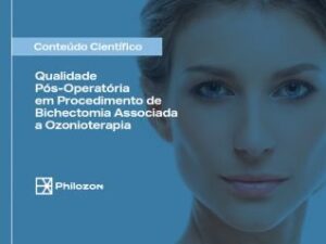 Qualidade Pós-Operatória em Procedimento de Bichectomia Associada a Ozonioterapia