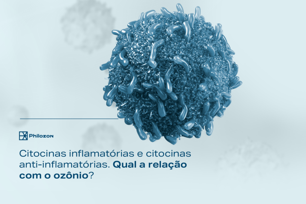 Citocinas inflamatorias e citocinas anti inflamatorias qual a relacao com o ozonio Philozon | Geradores de Ozônio