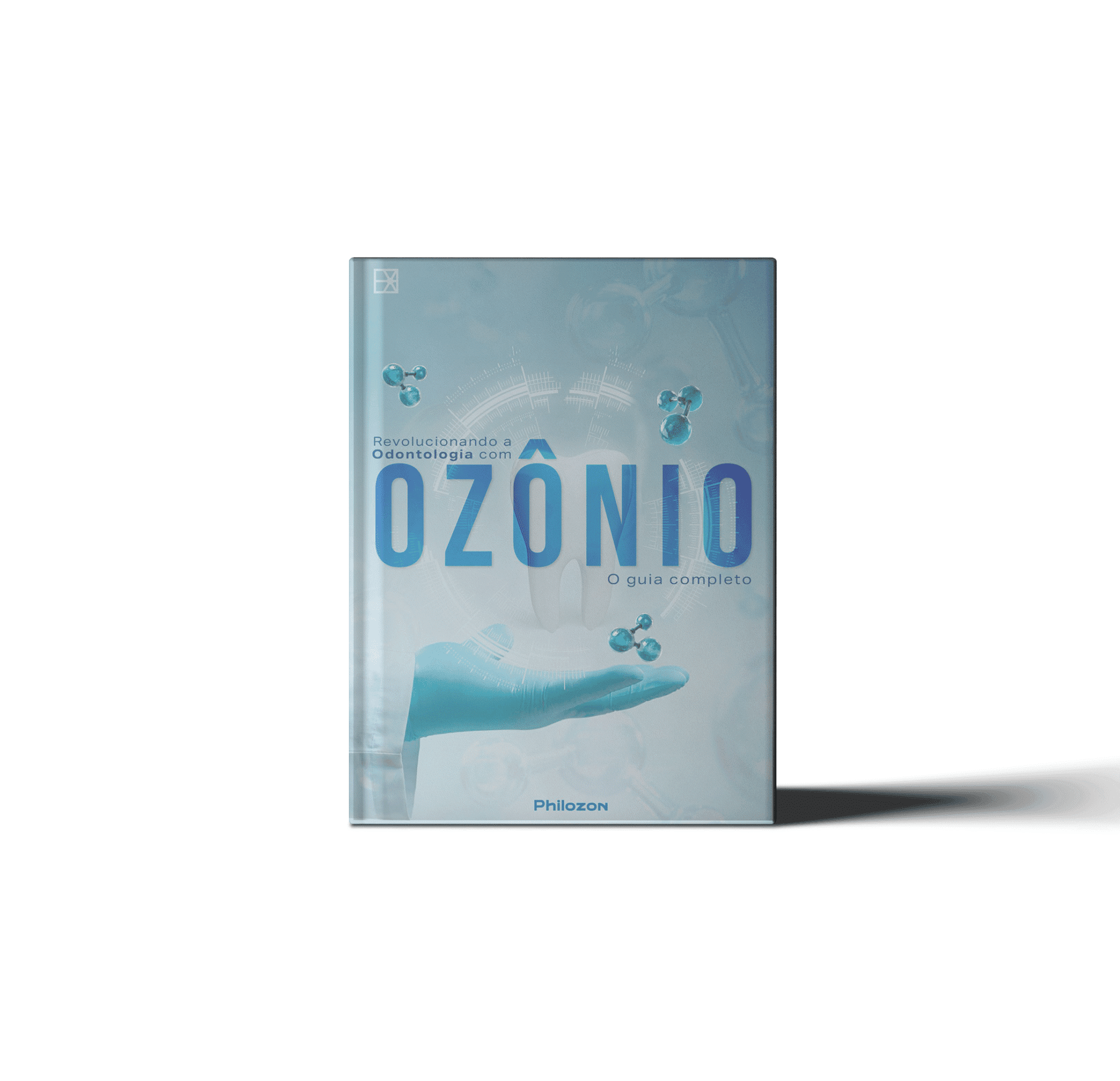 CAPA LIVRO EBOOKODONTOLOGIA Philozon | Geradores de Ozônio